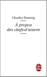 À propos des chefs-d'oeuvre
