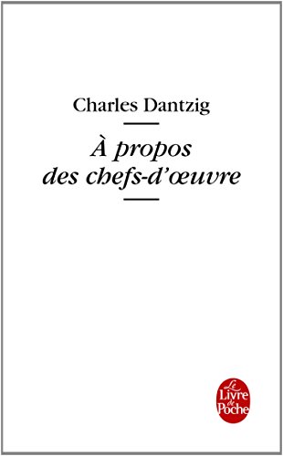 À propos des chefs-d'oeuvre