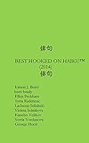 Best 100 Hooked On Haiku of 2014-15 by 