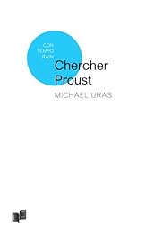 Chercher Proust