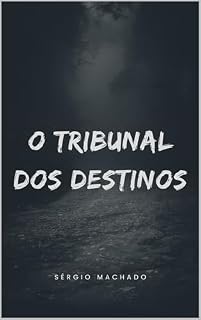 Livro O Tribunal dos Destinos