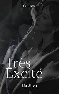 Livro Très Excité: Contos