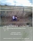 Awakening Inquiry, Observing and Recording Nature
