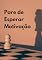 Livro Pare de Esperar Motivação