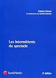 Les intermittents du spectacle (Carré Droit) (French Edition) by 
