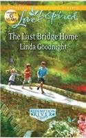 The Last Bridge Home Paperback – 2012