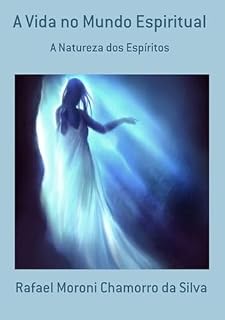 Livro A Vida No Mundo Espiritual