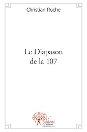 Le  diapason de la 107