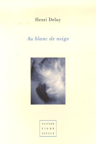 Au blanc de neige