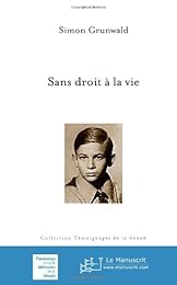 Sans droit à la vie