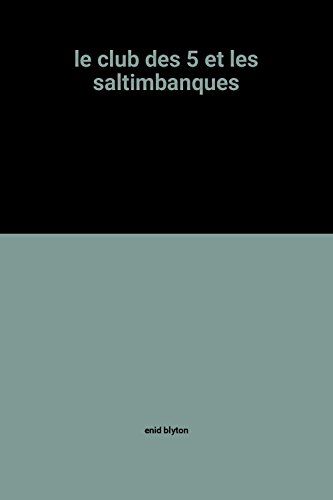 Le  Club des cinq et les saltimbanques