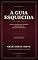 Livro A GUIA ESQUECIDA: Natureza Constitucional, Nulidades e Habeas Corpus na Execução Penal