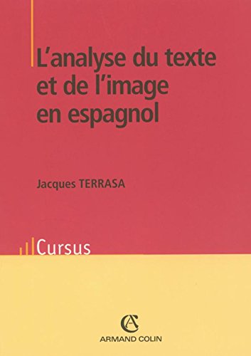 L'analyse du texte et de l'image en espagnol by (Paperback)