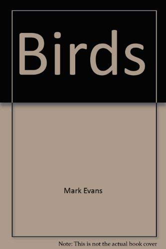 Birds (ASPCA pet care guides for kids) by Mark Evans (Hardcover)