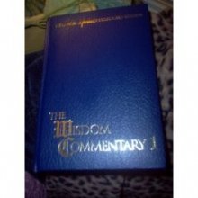 The Wisdom Commentary: Volume 1