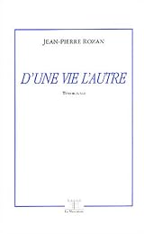 D'une vie l'autre