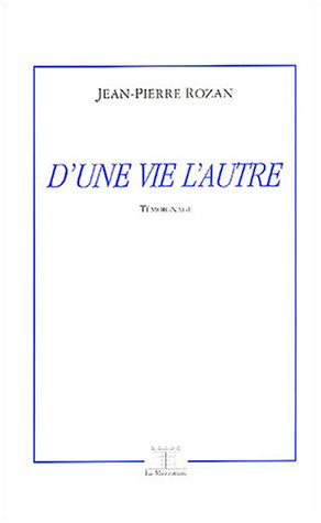 D'une vie l'autre