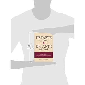 Complete Download De parte de Dios y delante de Dios: Una guía de
predicación expositiva (Spanish Edition) PDF