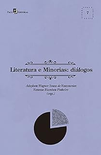 Livro Literatura e minorias: Diálogos (Coleção Literatura e Interfaces Livro 7)
