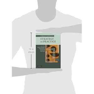 Cambridge Handbook of Strategy as Practice