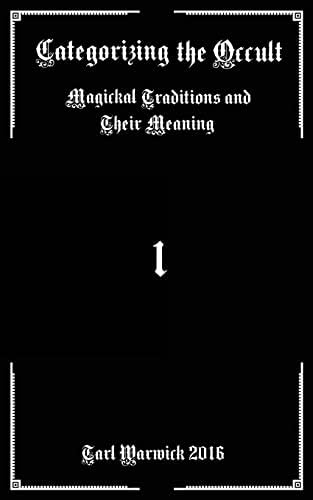 The Occult Tradition: From the Renaissance to the Present Day
