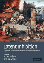 LATENT INHIBITION