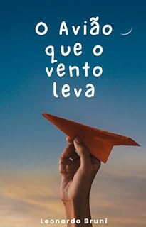 Livro O Avião que o Vento Leva