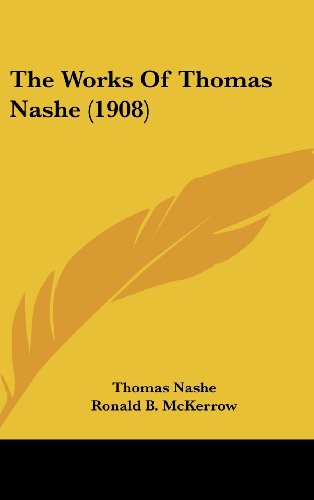 The Works Of Thomas Nashe (1908)