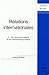 RELATIONS INTERNATIONALES - TOME 2 (DROIT EN PLUS) by