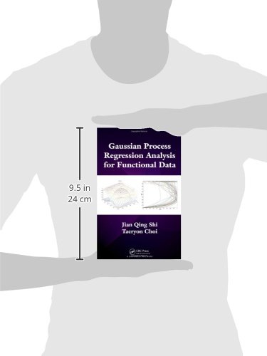 Gaussian Process Regression Analysis For Functional Data Shi Jian Qing Choi Taeryon 9781439837733 Amazon Com Books