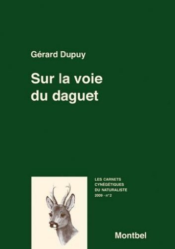 Sur la voie du daguet