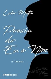 Livro POESIA DO EU E NÓS II VOLUME - I sonetos - II sinais