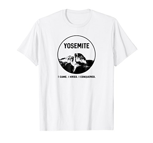 MighteeYosemite Half Dome I Came. I Hiked. I Conquered. T Shirt T-Shirt