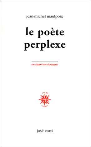 Le Poète perplexe (livre non massicoté) by Jean-Michel Maulpoix