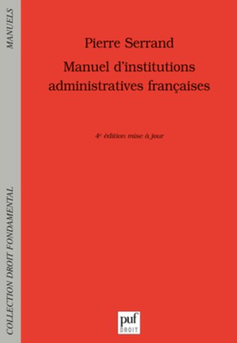 Manuel d'institutions administratives françaises