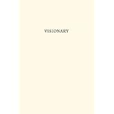 Visionary: Notebook for Writing and Creating