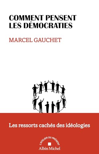 Comment pensent les démocraties