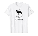 Inside Leg To Outside Rein Dressage Horse Rider Gift T Shirt