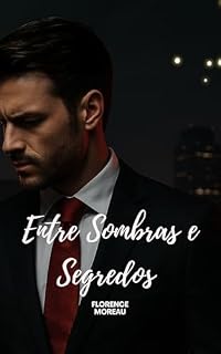 Livro Entre Sombras e Segredos
