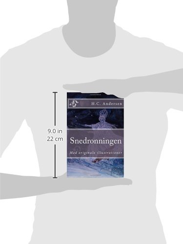 Snedronningen Med Originale Illustrationer Hc Andersens - 