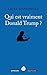 Qui est vraiment Donald Trump ? (French Edition) by