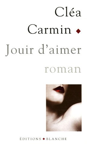 Jouir d'aimer