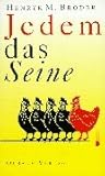 Jedem das Seine, Broder, 3927217379