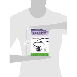 Manual interactivo de auscultación cardiaca y respiratoria (Spanish Edition)