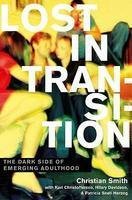 Lost in Transition : The Dark Side of Emerging ... B007YXW1Z8 Book Cover