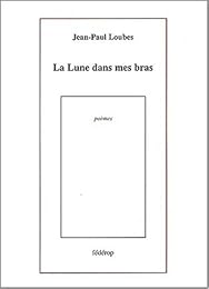 La  lune dans mes bras