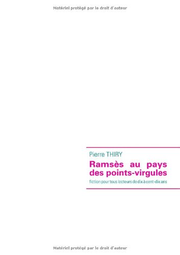 Ramsès au pays des points-virgules