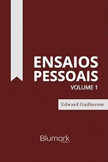 Livro Ensaios Pessoais, Volume 1