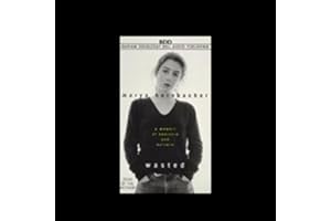 Wasted: A Memoir of Anorexia and Bulimia