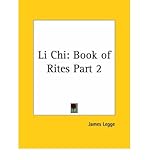 Li Chi: v. 2: Book of Rites Vol. 2 (1885) (Paperback) - Common by